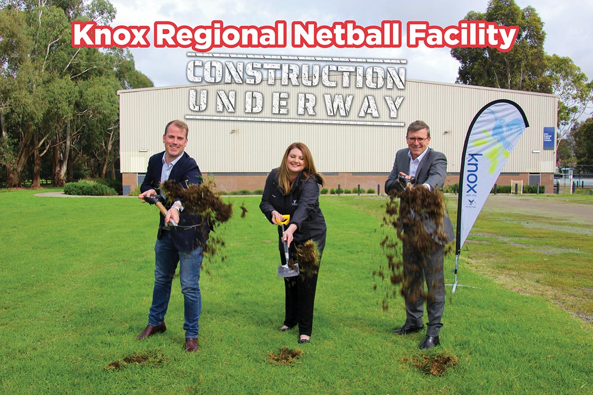 KNOX REGIONAL NETBALL CENTRE REDEVELOPMENT UNDERWAY Main Image